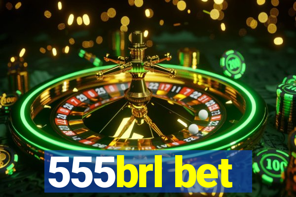 555brl bet